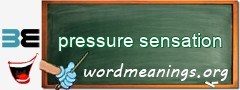 WordMeaning blackboard for pressure sensation